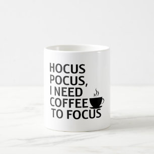 Mug Magic Hocus Pocus, j'ai besoin de café pour concentrer l