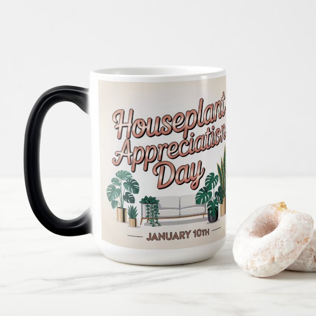 Mug Magic Houseplant Appreciation Day January 10 MorphingMug (Avec donut)