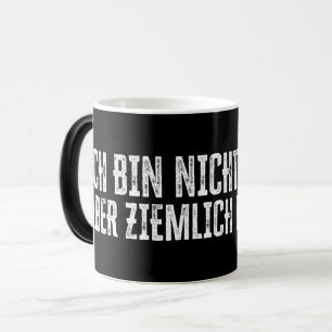 Mug Magic Ich bin nicht perfekt - aber ziemlich nah dran!