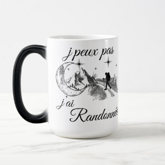 Mug Magic J’peux pas, j’ai randonnée – Randonneur paysage