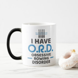 Mug Magic J'ai le désordre obsédant d'aviron d'ORD - rameu