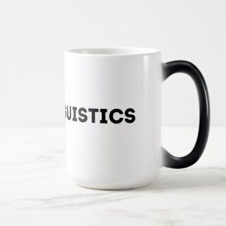Mug Magic J'Aime La Linguistique Aucune Langue Laissée Derri