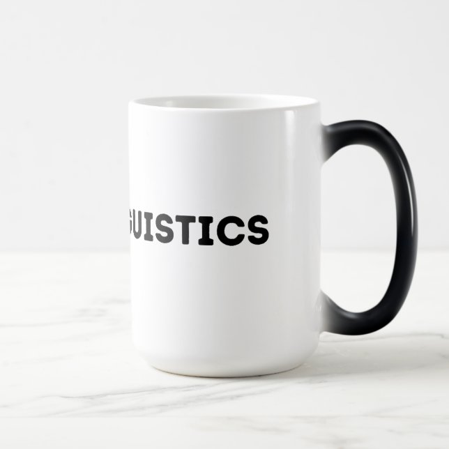 Mug Magic J'Aime La Linguistique Aucune Langue Laissée Derri (Droite)