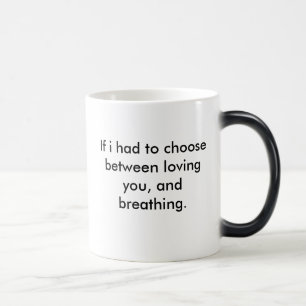 Mug Magic J'avais l'habitude mon dernier souffle pour dire