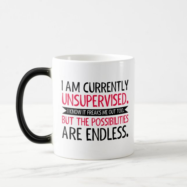 Mug Magic Je ne suis pas actuellement supervisé - Drôle cade (Gauche)