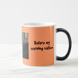 Mug Magic Je pourrais aussi bien être a chien-Avant mon café