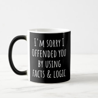 Mug Magic Je suis désolé de t'avoir offensé en utilisant des