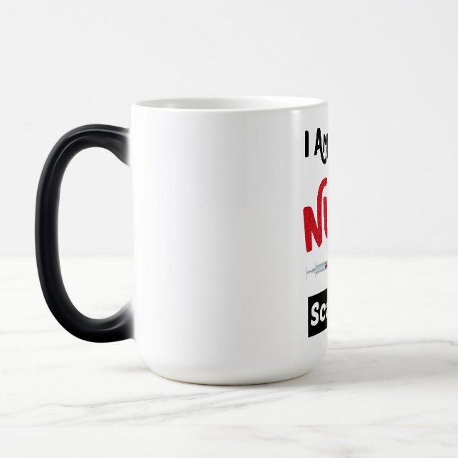 Mug Magic Je Suis Une Mère Et Une Infirmière - Rien Ne Me Fa (Gauche)