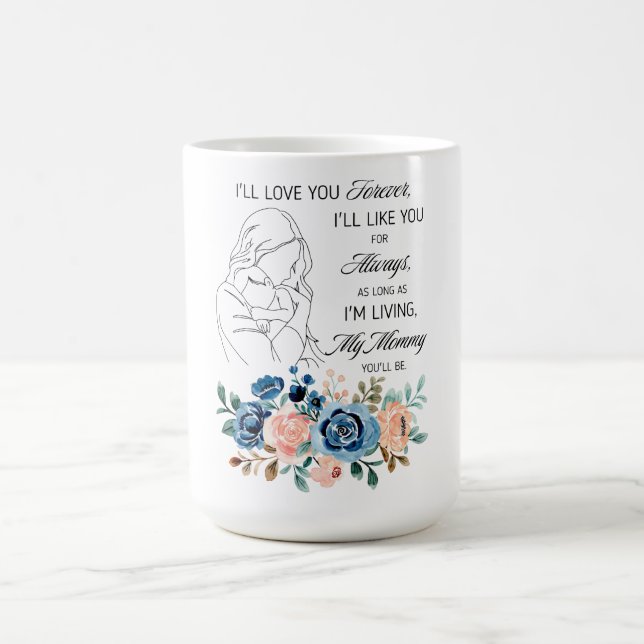 Mug Magic Je t'aimerai pour toujours, Citation de la Fête de (Centre)