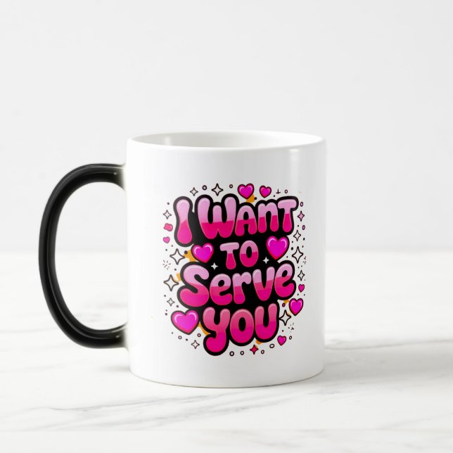 Mug Magic Je Veux Vous Servir - Design De Coeur Romantique (Gauche)