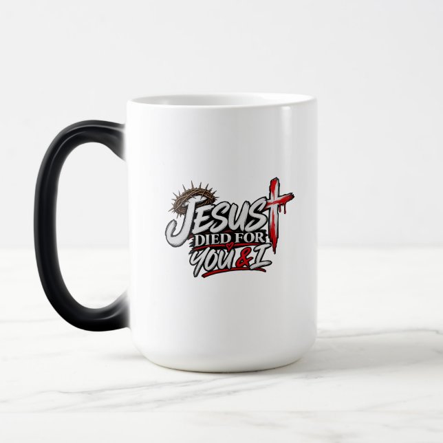 Mug Magic Jésus est mort pour toi et moi (Gauche)