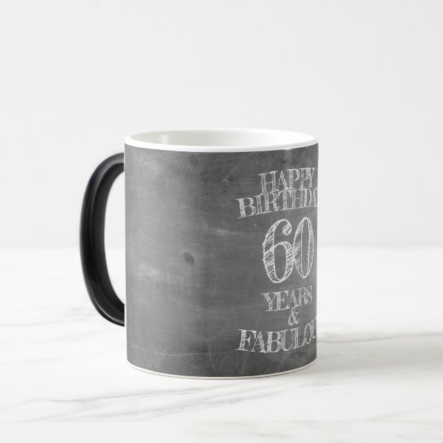 Mug Magic Joyeux anniversaire - 60 ans & Fabuleux en chalkbo (Devant gauche)
