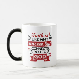 Mug Magic La foi est comme le Wi-Fi : invisible mais vous co