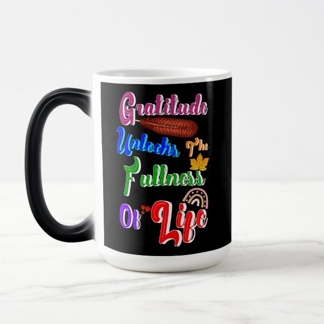 Mug Magic La Gratitude Déverrouille Toute La Vie (Gauche)