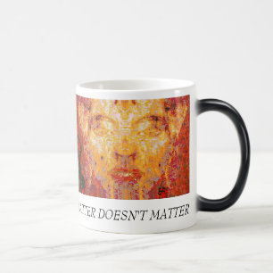 Mug Magic LA MATIÈRE N'A PAS D'IMPORTANCE Masque fractal en