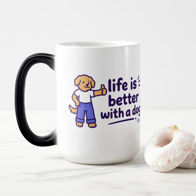 Mug Magic La vie est meilleure avec un chien Citation mignon (Avec donut)