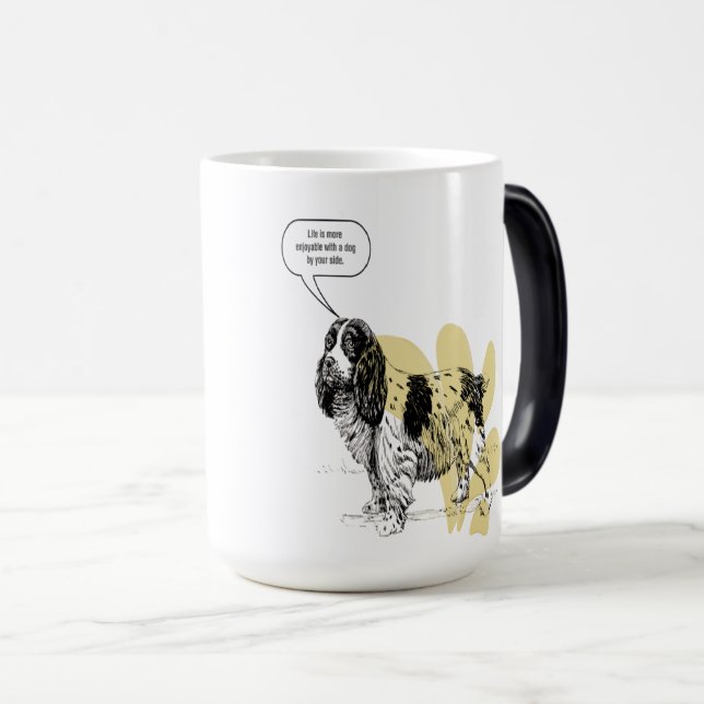 Mug Magic La vie est plus agréable avec un chien à vos côtés (Devant droit)