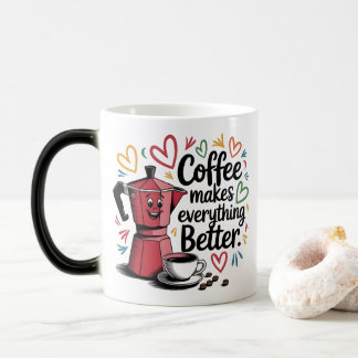Mug Magic Le café rend tout meilleur