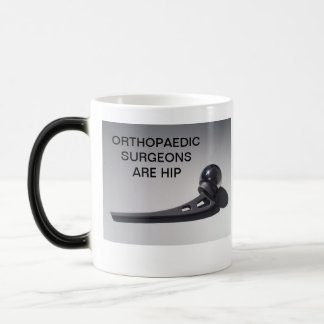 MUG MAGIC LES CHIRURGIENS ORTHOPÉDIQUES SONT HIP