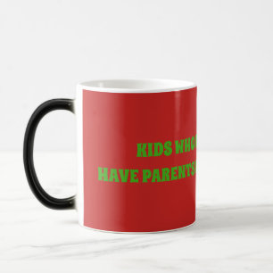 MUG MAGIC LES ENFANTS QUE L'OMS FONT ARMFARTS FONT FAIRE À