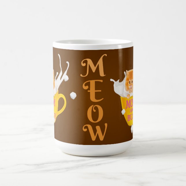 Mug Magic "L'heure de miaulement : Trop occupé pour les câli (Centre)