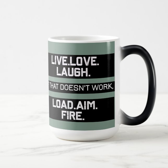 Mug Magic Live Love Laugh Charger Objectif Fire Graphisme (Droite)