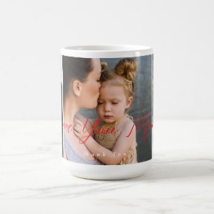 Mug Magic Love You Mom Merci Photo