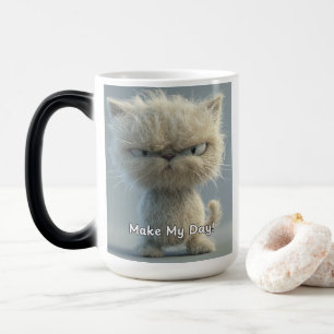 Mug Magic Make My Day - Chat Sarcastique