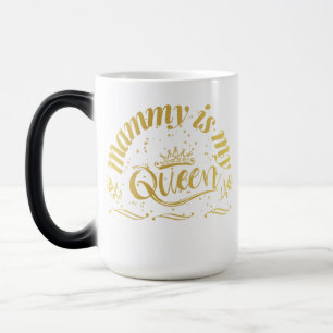 Mug Magic Maman est ma reine T-shirt or