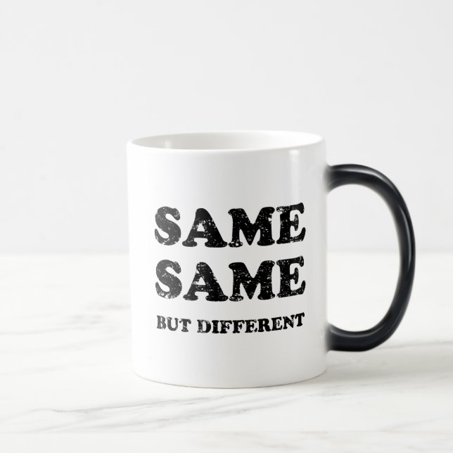 MUG MAGIC MÊME MÊME MAIS DIFFÉRENT (Droite)
