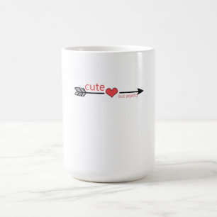 Mug Magic Mignonne mais Psycho Flèche noire Coeur rouge