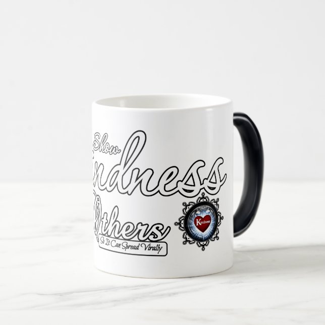 Mug Magic Montrez À D'Autres La Gentillesse (Devant droit)