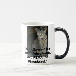 Mug Magic morphing, Bellz dit :  La FEMA a sali, pas je dans