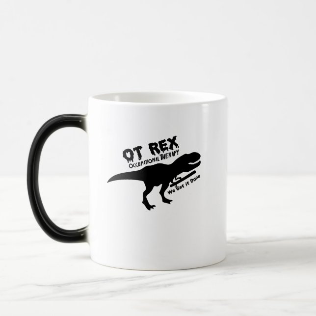 Mug Magic Motivez le cadeau d'ergothérapie de T-Rex de (Gauche)