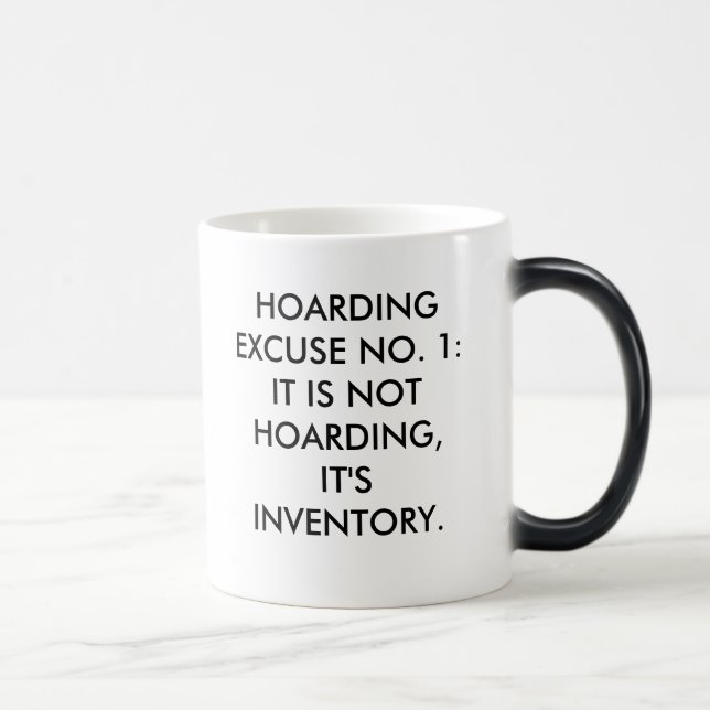 MUG MAGIC NO. 1 D'EXCUSE D'AMASSAGE :  IL N'AMASSE PAS, IT'… (Droite)