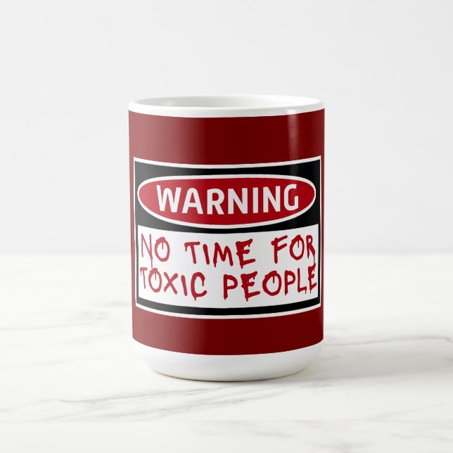 Mug Magic No Time Toxic People Boundaries Self Care Quote (Centre)