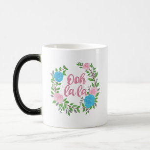 Mug Magic Ooh La La - Phrases Françaises