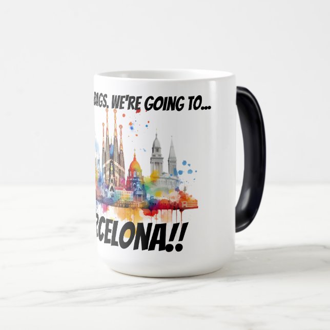 Mug Magic Pack your bags Barcelona (Devant droit)
