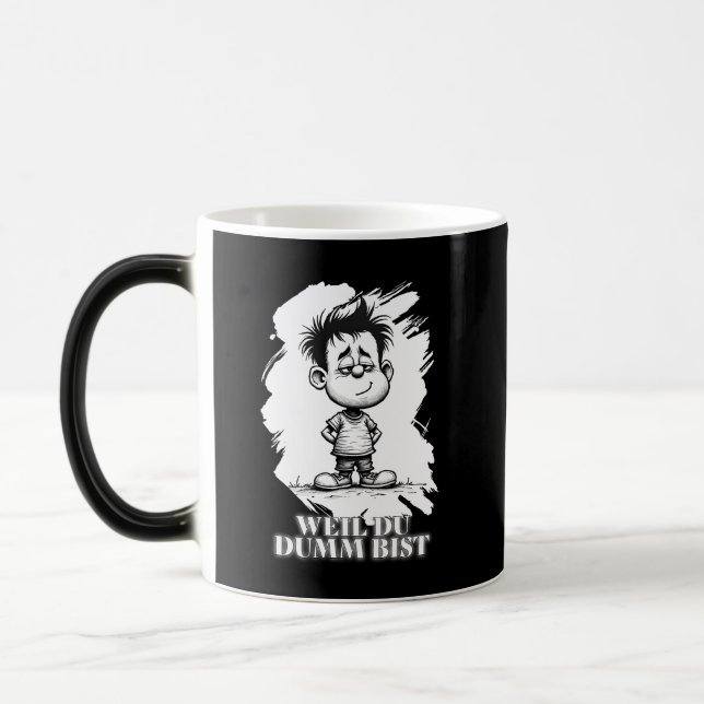 Mug Magic Parce que tu es bête – Motif de déclaration ironiq (Gauche)