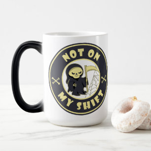 Mug Magic Pas sur mon poste Grim Reaper Citation d'Halloween
