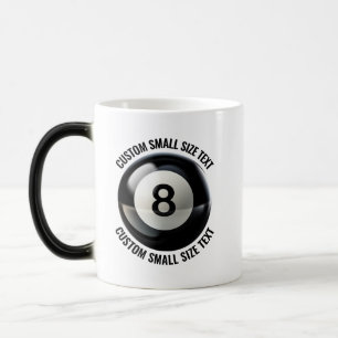 Mug Magic Petit texte et boule 8 de billard personnalisée de