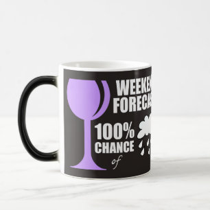 Mug Magic Prévision de fin de semaine Nuageux 100% Chance de