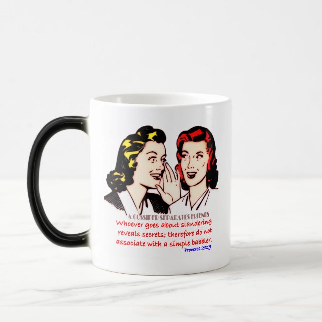 Mug Magic Proverbes 20:19- Un Gossier Sépare Les Amis (Gauche)