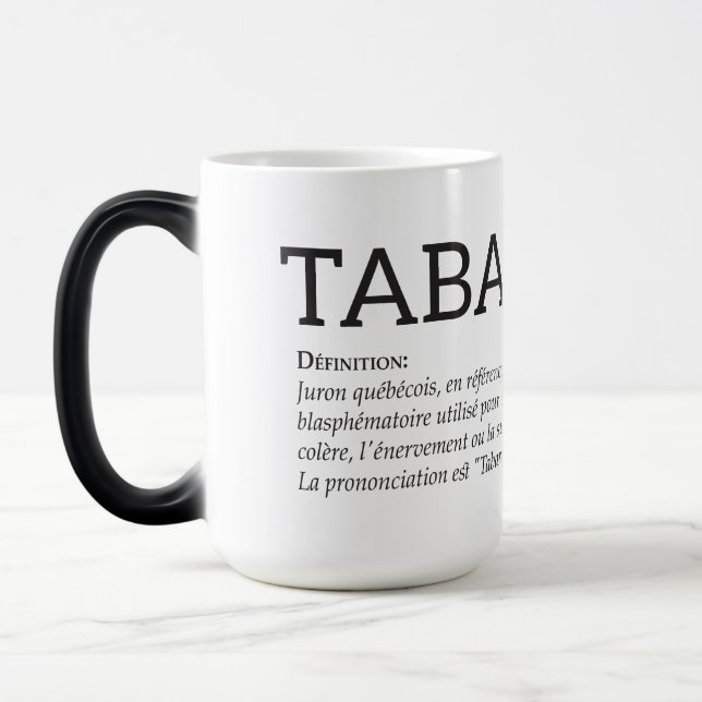 Mug Magic Québec Tabarnak Juron Joual Humour Français (Gauche)