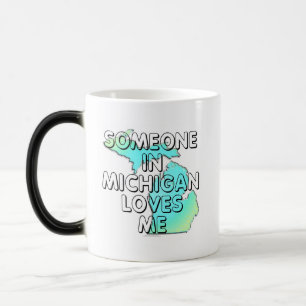 Mug Magic Quelqu'un au Michigan m'aime