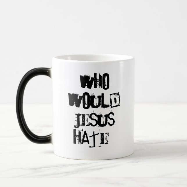Mug Magic Qui Jésus détesterait-il ? (Gauche)
