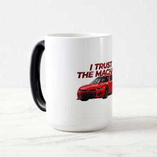 Mug Magic Racing Color Morph Cup Je fais confiance à la ma