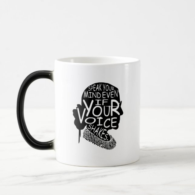 Mug Magic Ruth Exprimez Votre Opinion Même Si Votre Voix Tre (Gauche)