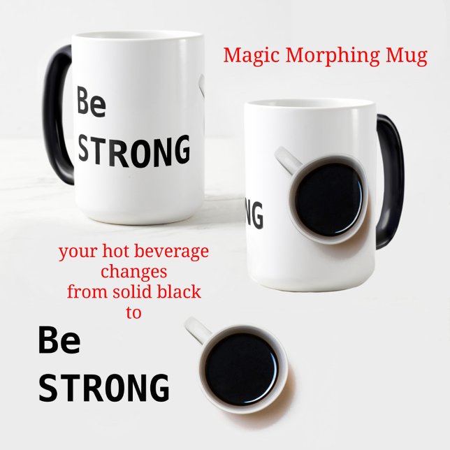 Mug Magic Soyez FORT Café noir et blanc (Créateur téléchargé)
