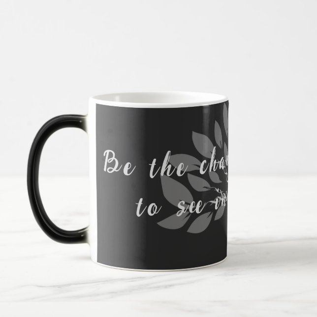 Mug Magic Soyez le changement que vous souhaitez voir la cit (Gauche)